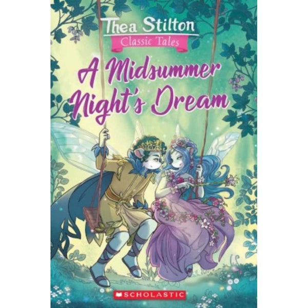 Thea Stilton Classic Tales- A Midsummer Night's Dream-Fiction: 經典傳統 Classic & Traditional-買書書 BuyBookBook