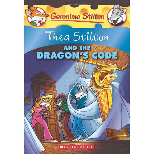 Thea Stilton #01 and the Dragon's Code Scholastic