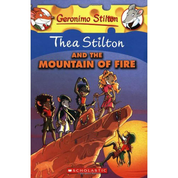 Thea Stilton #02 and the Mountain of Fire Scholastic