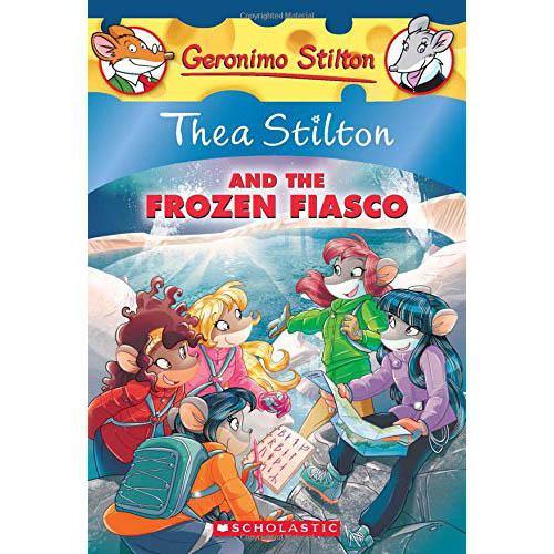 Thea Stilton #25 and the Frozen Fiasco Scholastic