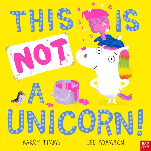 This is NOT a Unicorn! (Paperback with QR code)(Nosy Crow) Nosy Crow