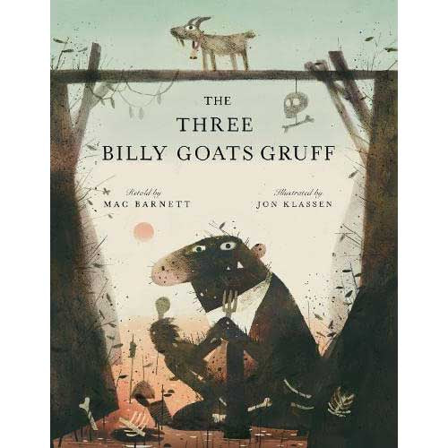 Three Billy Goats Gruff, The (Mac Barnett)(Jon Klassen)