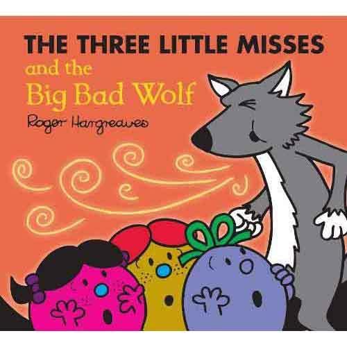 Three Little Misses and the Big Bad Wolf Harpercollins (UK)
