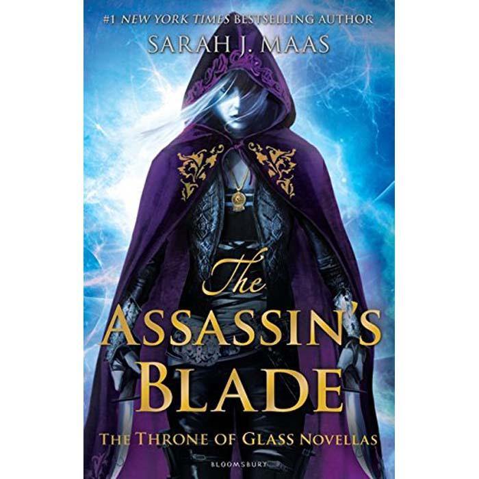 Throne of Glass, The Prequels : The Assassin's Blade (Sarah J. Maas) Bloomsbury