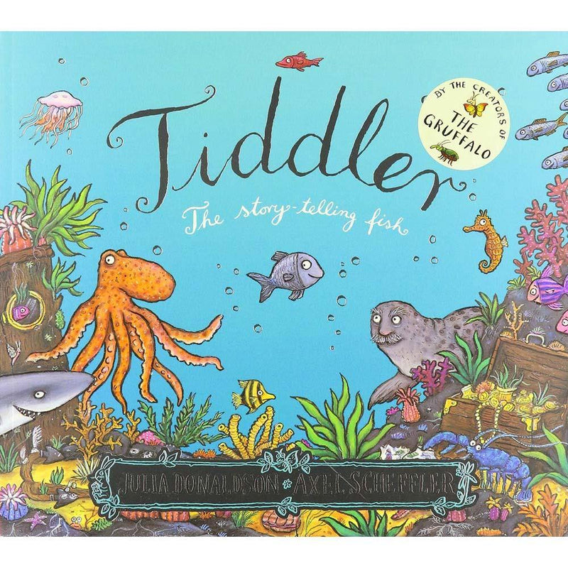 Tiddler (Julia Donaldson)(Axel Scheffler) Scholastic UK