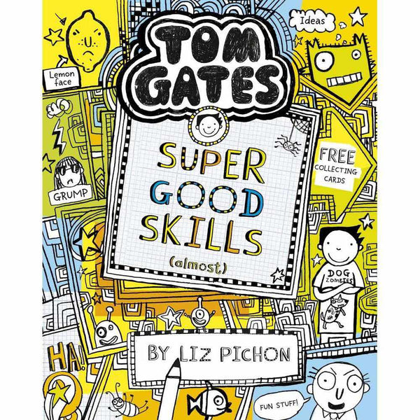 Tom Gates (正版) #10 Super Good Skills (Almost) (Liz Pichon) Scholastic UK