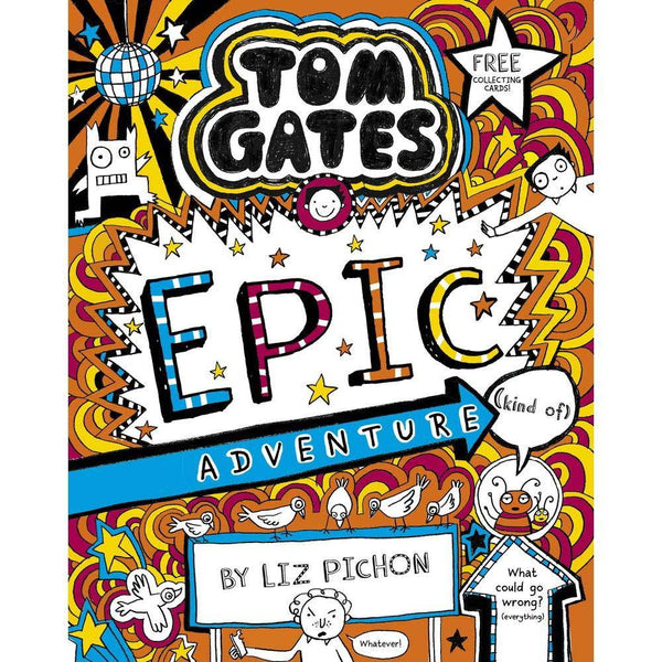 Tom Gates (正版) #13 Epic Adventure (Liz Pichon) Scholastic UK