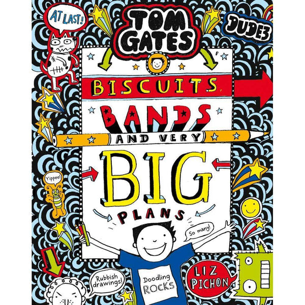 Tom Gates (正版) #14 Biscuits, Bands and Very Big Plans (Liz Pichon) Scholastic UK