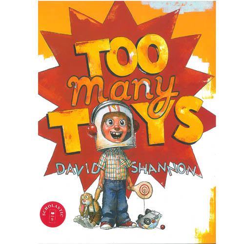 Too Many Toys (Hardback (David Shannon) Scholastic