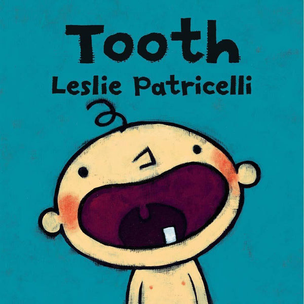 Tooth (Board Book) (Leslie Patricelli) Candlewick Press