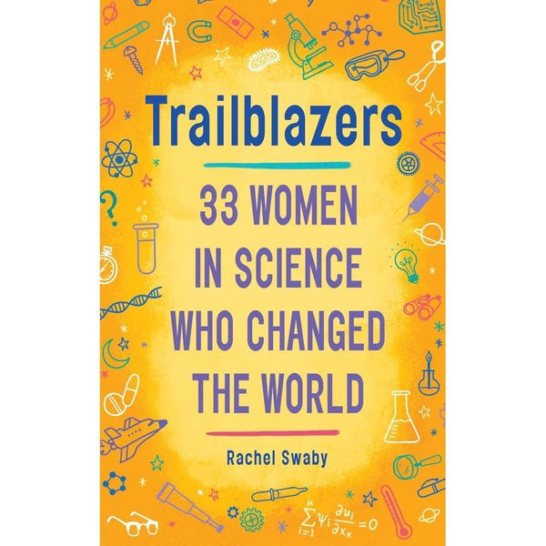 Trailblazers: 33 Women in Science Who Changed the World PRHUS