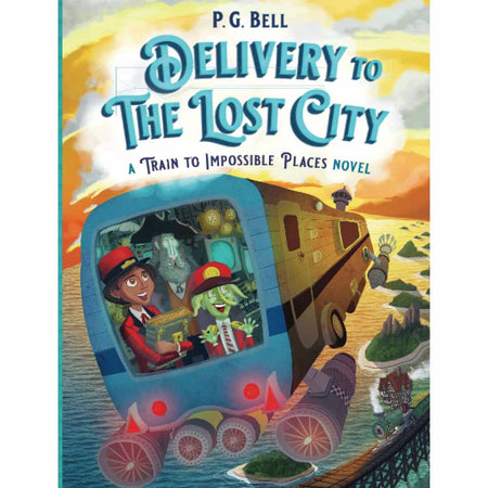 Train To Impossible Places #03 Delivery to the Lost City (US) Macmillan US