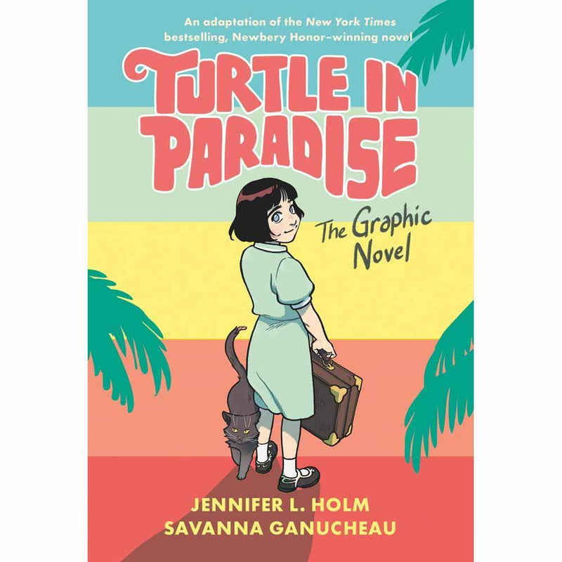 Turtle in Paradise (The Graphic Novel) (Jennifer L. Holm) PRHUS