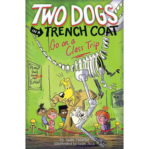 Two Dogs in a Trench Coat #03 Go on a Class Trip Scholastic