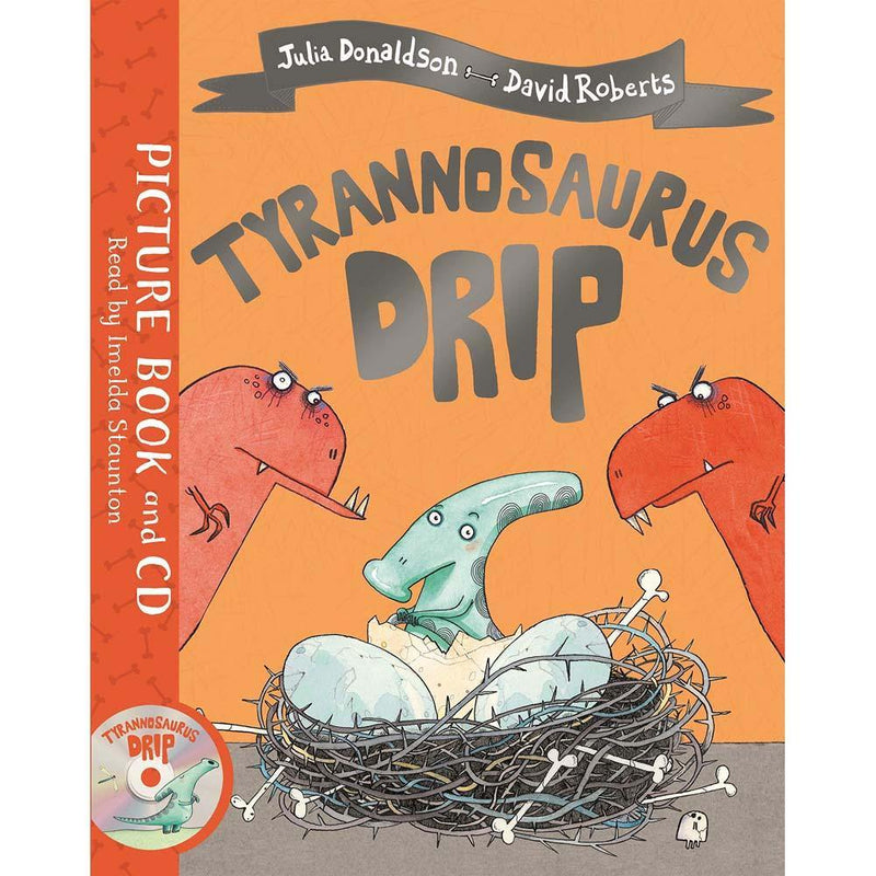 Tyrannosaurus Drip (Book + CD)(Julia Donaldson) Macmillan UK
