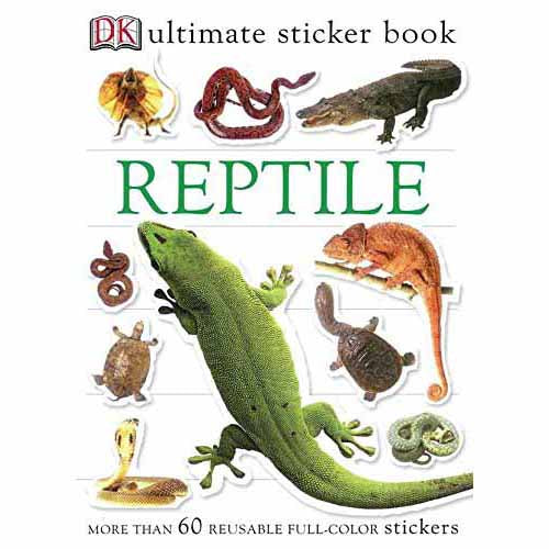 Ultimate Sticker Book - Reptile: More Than 60 Reusable (Full-Color Stickers) (Paperback) DK US