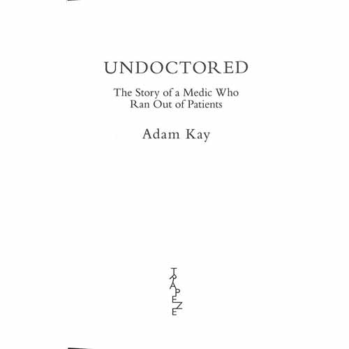 Undoctored (Adam Kay)-Nonfiction: 科學科技 Science & Technology-買書書 BuyBookBook