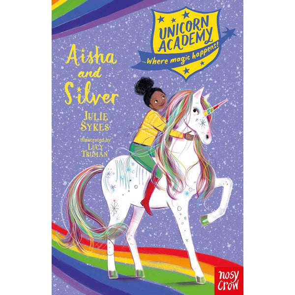 Unicorn Academy Aisha and Silver (Paperback)(UK) Nosy Crow