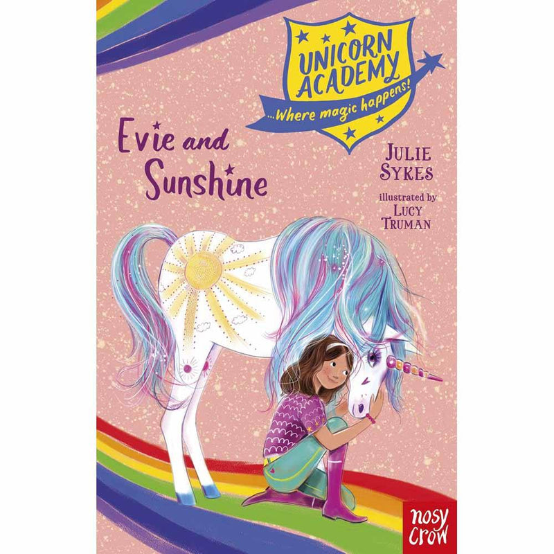 Unicorn Academy Evie and Sunshine (Paperback) (UK) Nosy Crow