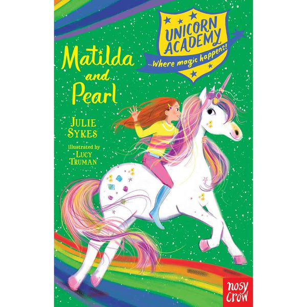 Unicorn Academy Matilda and Pearl (Paperback) (UK) Nosy Crow