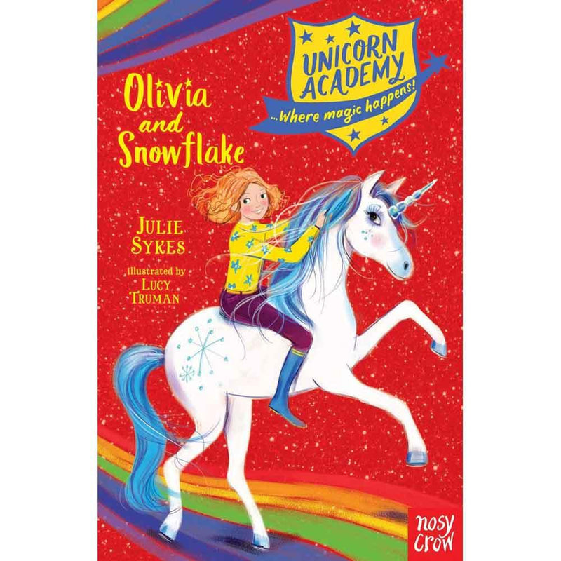 Unicorn Academy Olivia and Snowflake (Paperback) (UK) Nosy Crow