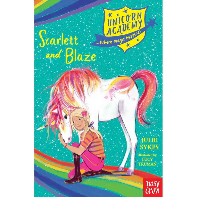 Unicorn Academy Scarlett and Blaze (Paperback) (UK) Nosy Crow