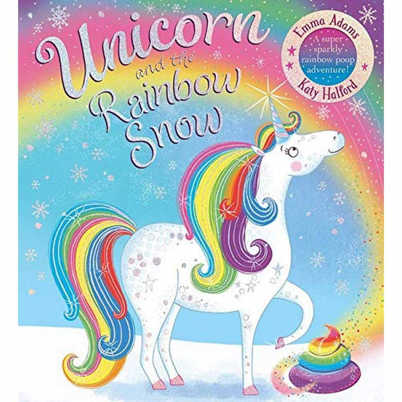 Unicorn and the Rainbow Snow (Paperback) Scholastic UK