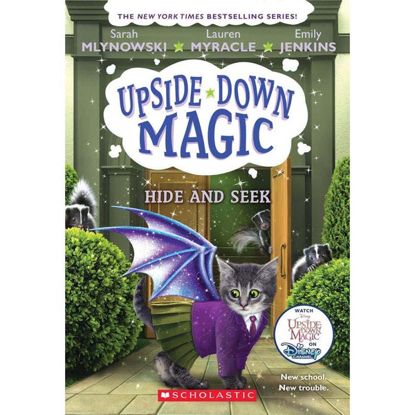 Upside-Down Magic #7 Hide and Seek (Sarah Mlynowski) Scholastic