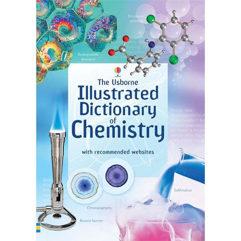 Usborne Illustrated Dictionary of Chemistry Usborne