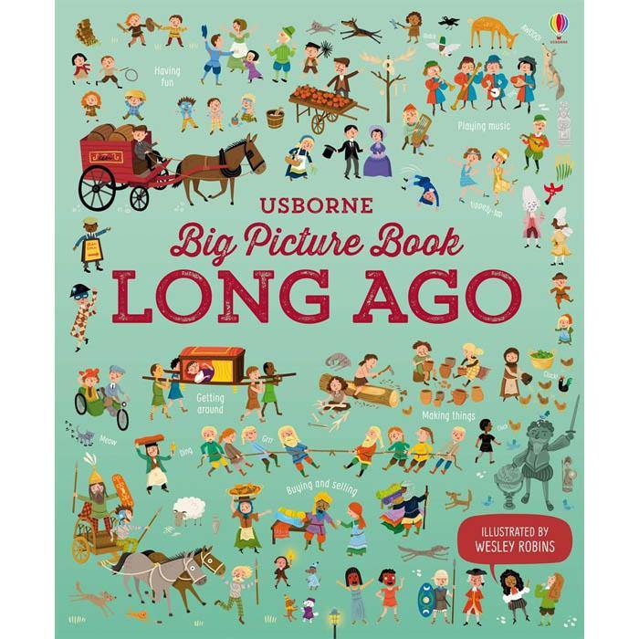 Usborne Big Picture book of Long Ago Usborne