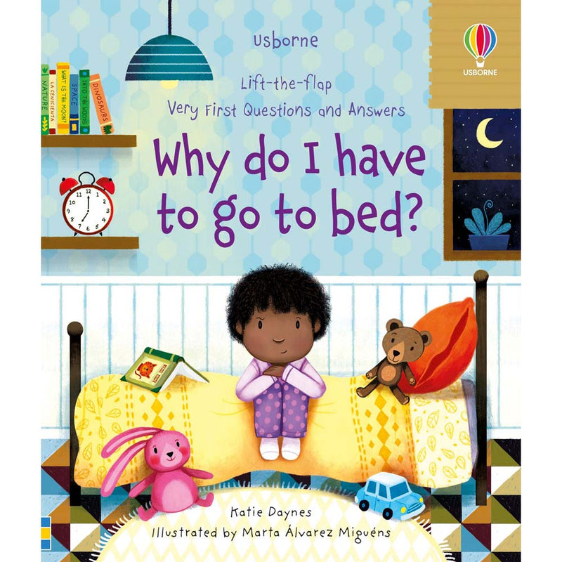 Very First Questions and Answers Why Do I have to go to Bed? Usborne