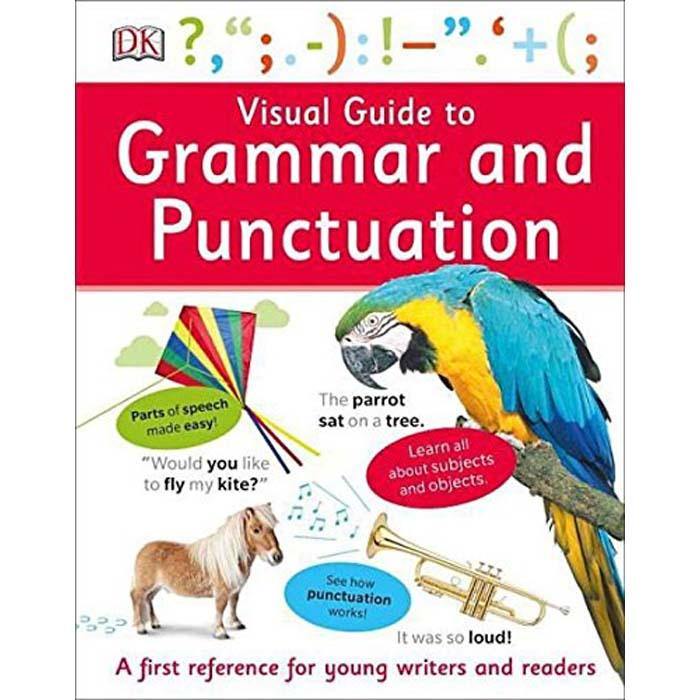 Visual Guide to Grammar and Punctuation DK UK