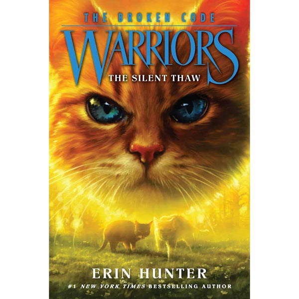 Warriors The Broken Code, #02 The Silent Thaw (Paperback) (Erin Hunter) Harpercollins US