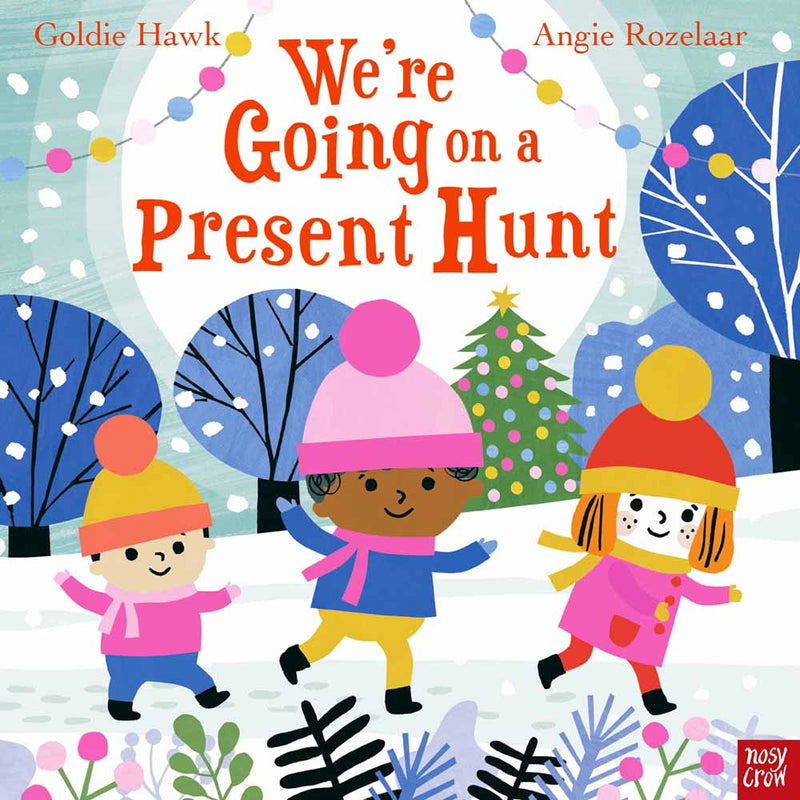 We’re Going on a Present Hunt! (Paperback) (Nosy Crow) Nosy Crow