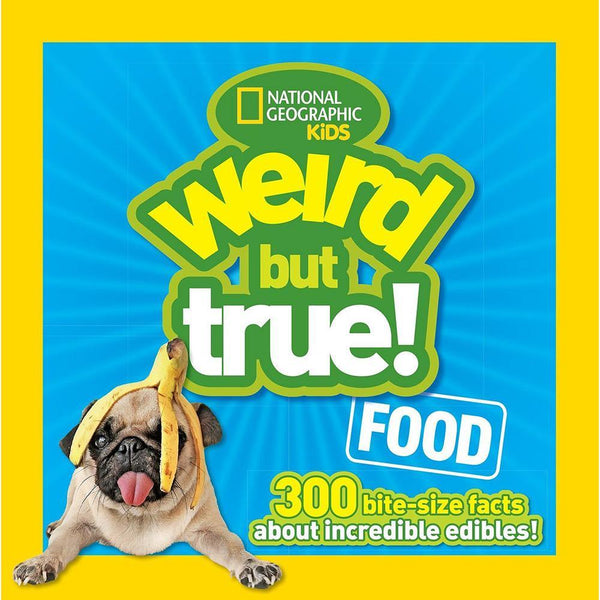 NGK: Weird But True Food National Geographic