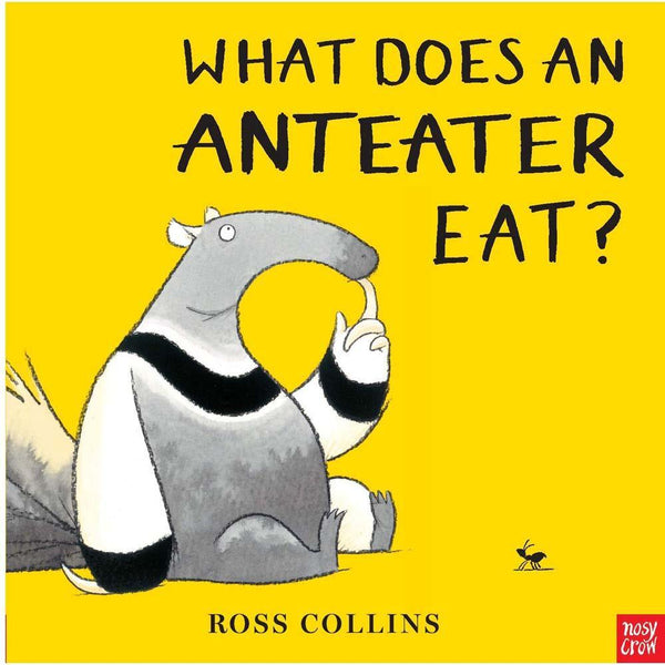 What Does An Anteater Eat? (Paperback with QR Code) (Nosy Crow) Nosy Crow