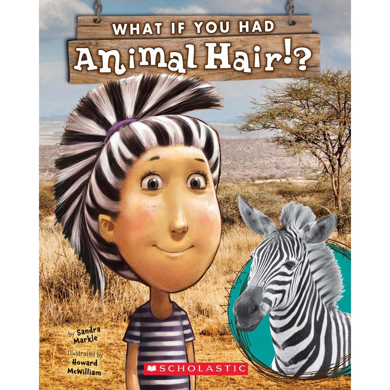 What If You Had Animal Hair? Scholastic