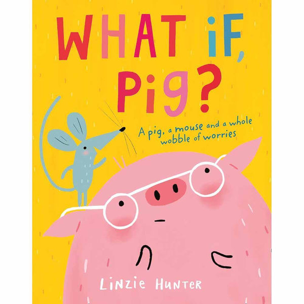 What If, Pig? Harpercollins (UK)