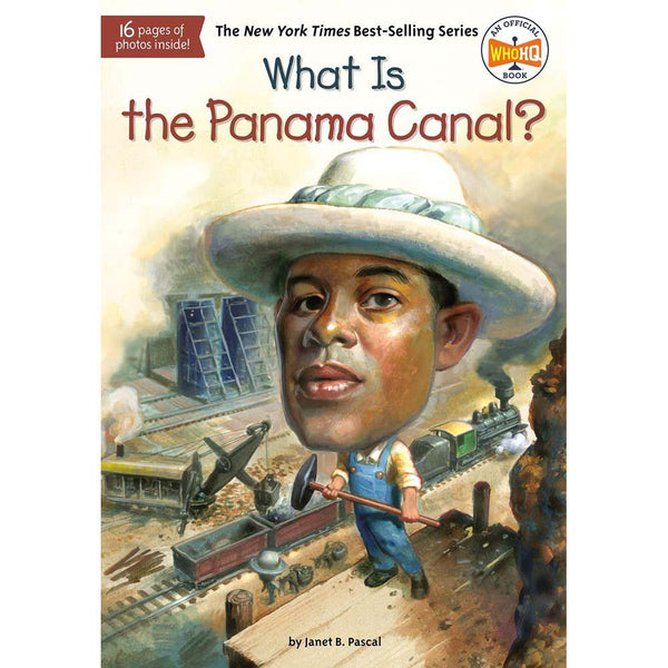What Is the Panama Canal? (Who | What | Where Series) PRHUS