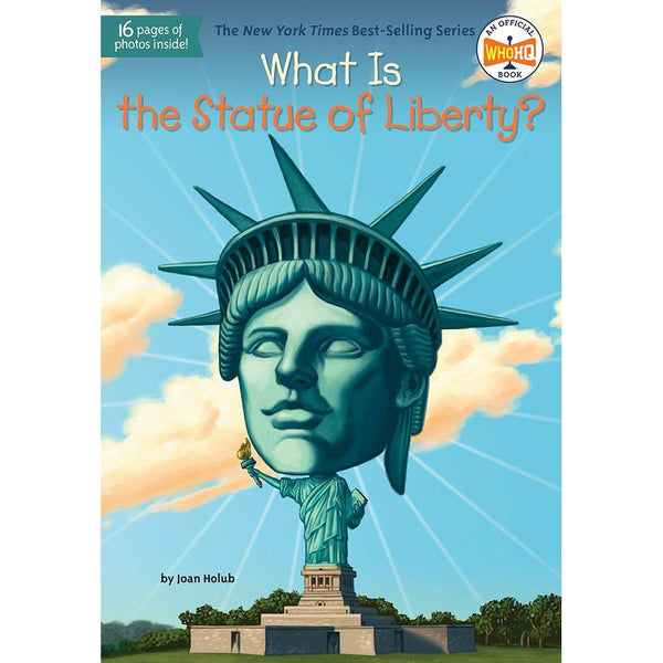 What Is the Statue of Liberty? (Who | What | Where Series) PRHUS
