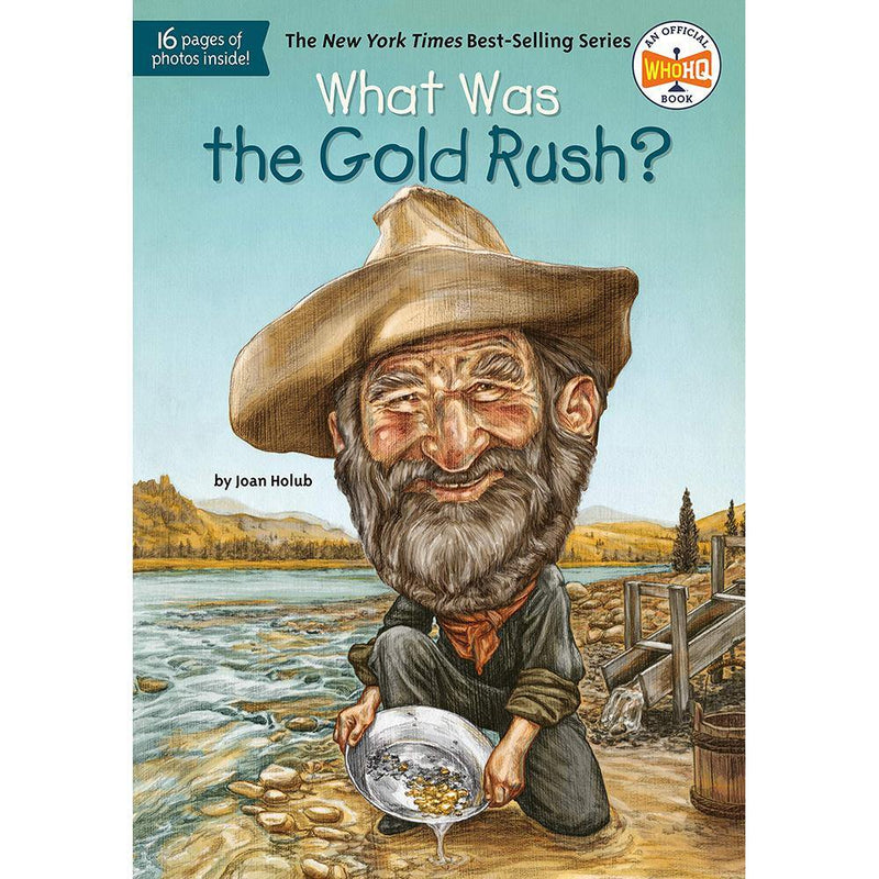 What Was the Gold Rush? (Who | What | Where Series) PRHUS