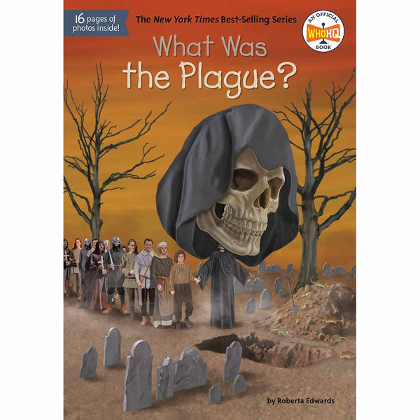 What Was the Plague? (Who | What | Where Series) PRHUS