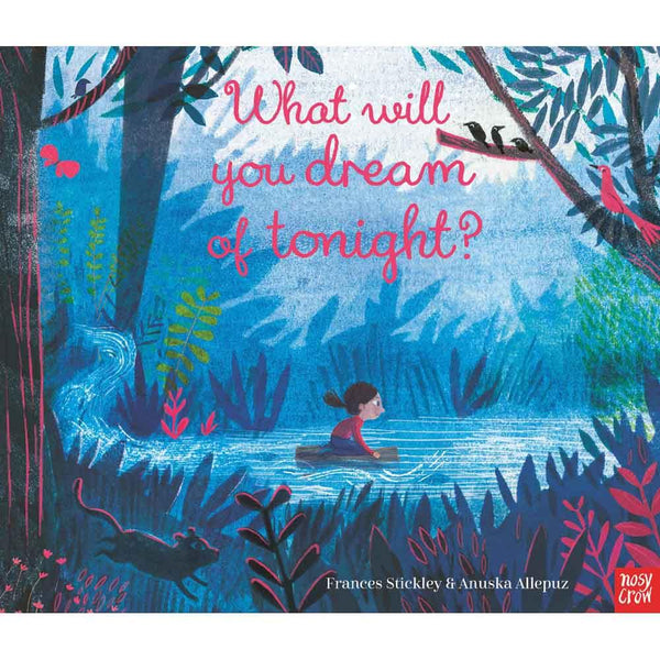 What Will You Dream of Tonight? (Nosy Crow) (Paperback with QR Code) Nosy Crow
