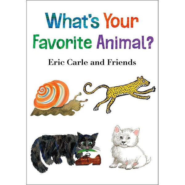 What's Your Favorite Series #01 - What's Your Favorite Animal? (Board Book) (Eric Carle) Macmillan US