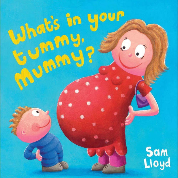 What's in Your Tummy Mummy? (Paperback) Pavilion