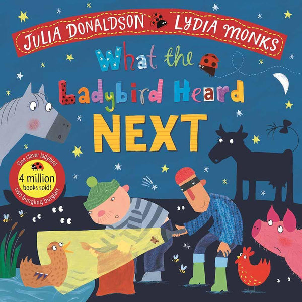What the Ladybird Heard Next (Paperback)(Julia Donaldson) Macmillan UK