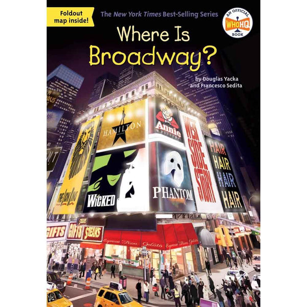 Where Is Broadway? (Who | What | Where Series) PRHUS