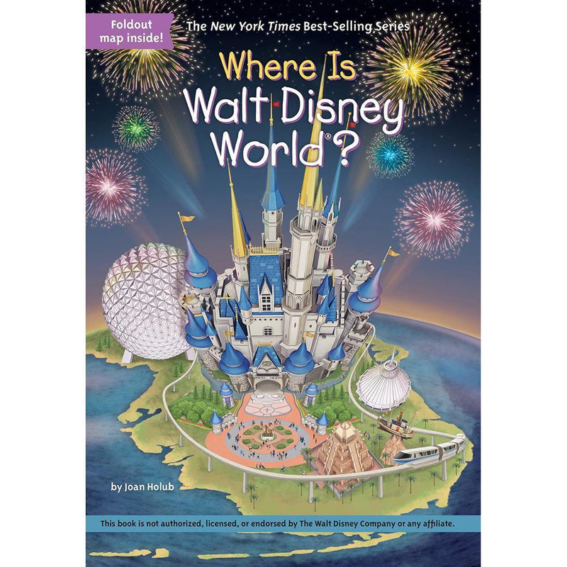 Where Is Walt Disney World? (Who | What | Where Series) PRHUS