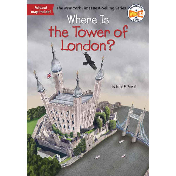 Where Is the Tower of London? (Who | What | Where Series) PRHUS