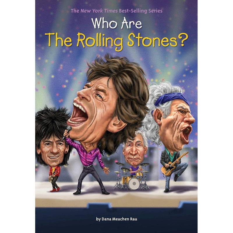 Who Are the Rolling Stones? (Who | What | Where Series) PRHUS